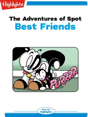 cover image of The Adventures of Spot: Best Friends